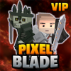 PIXEL BLADE Vip