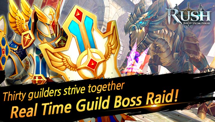 RUSH : Rise up special heroes