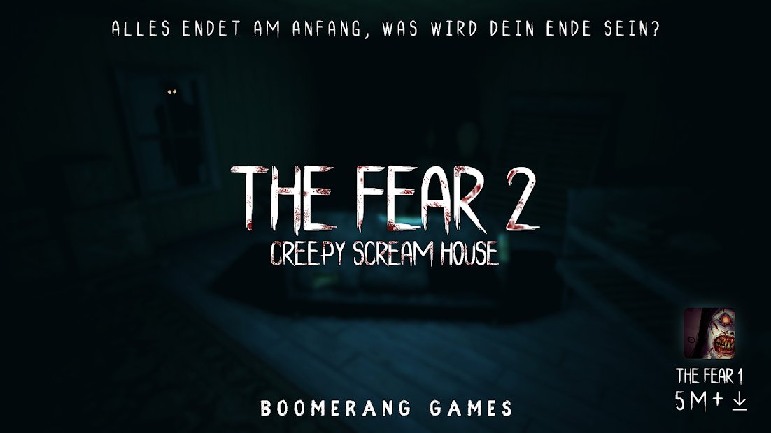 The Fear 2 : Creepy Scream House