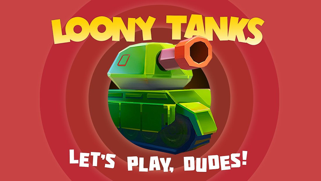 Loony Tanks