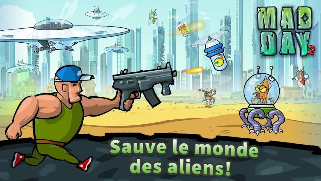 Mad Day 2: Invasion d'Aliens