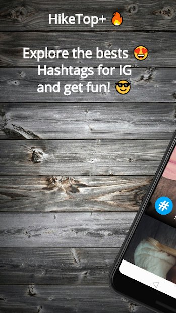 HikeTop+ - Best Hashtags for IG