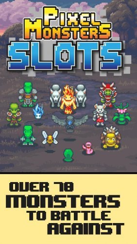 Pixel Monsters: Slots