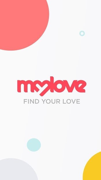 MyLove - Dating & Meeting