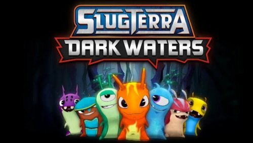 SLUGTERRA: DARK WATERS