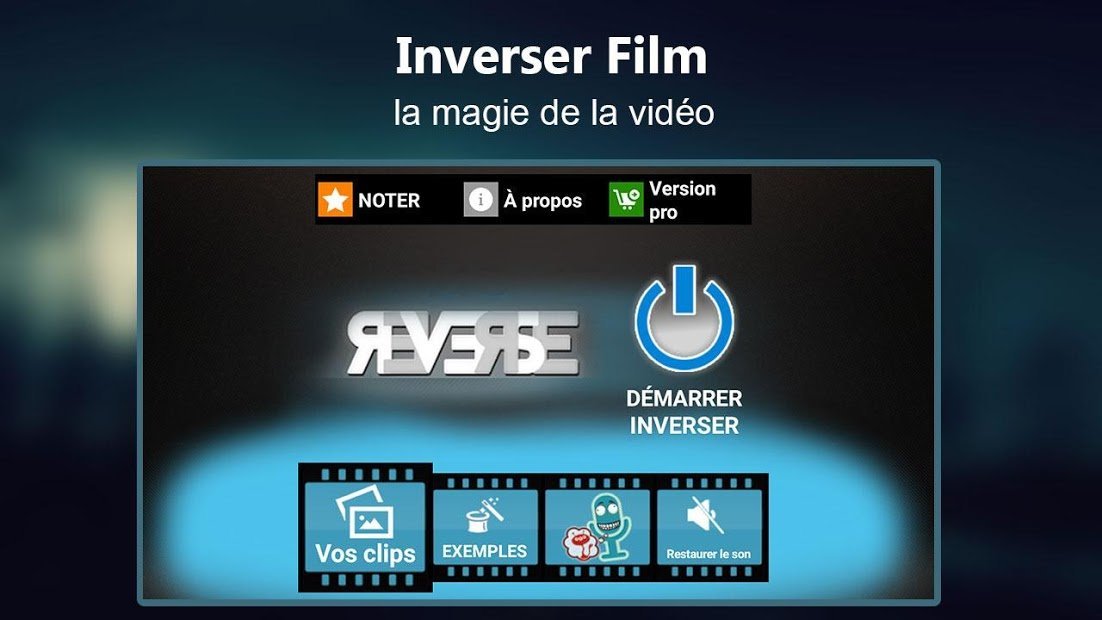 Inverser Film: la magie