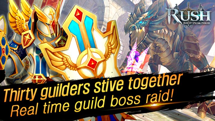 RUSH : Rise up special heroes