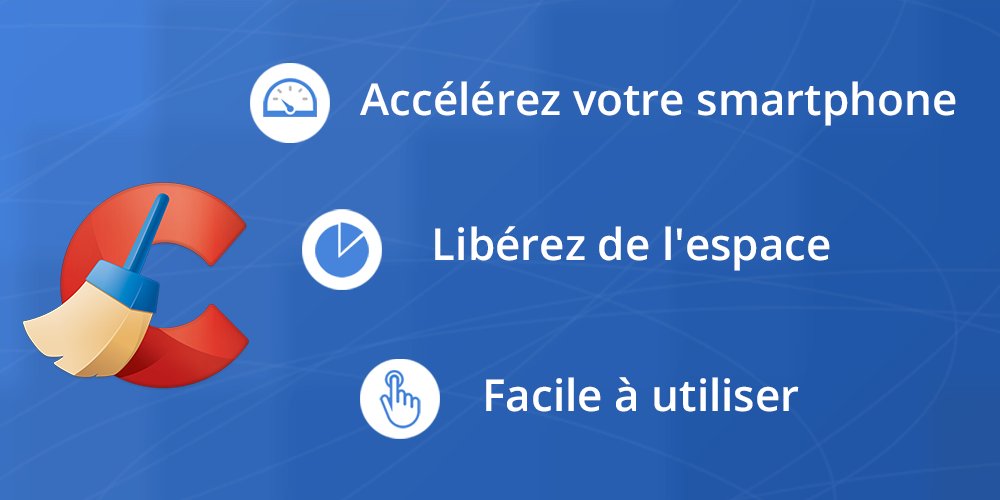 CCleaner - Cleaner Boost Nettoyage téléphone RAM